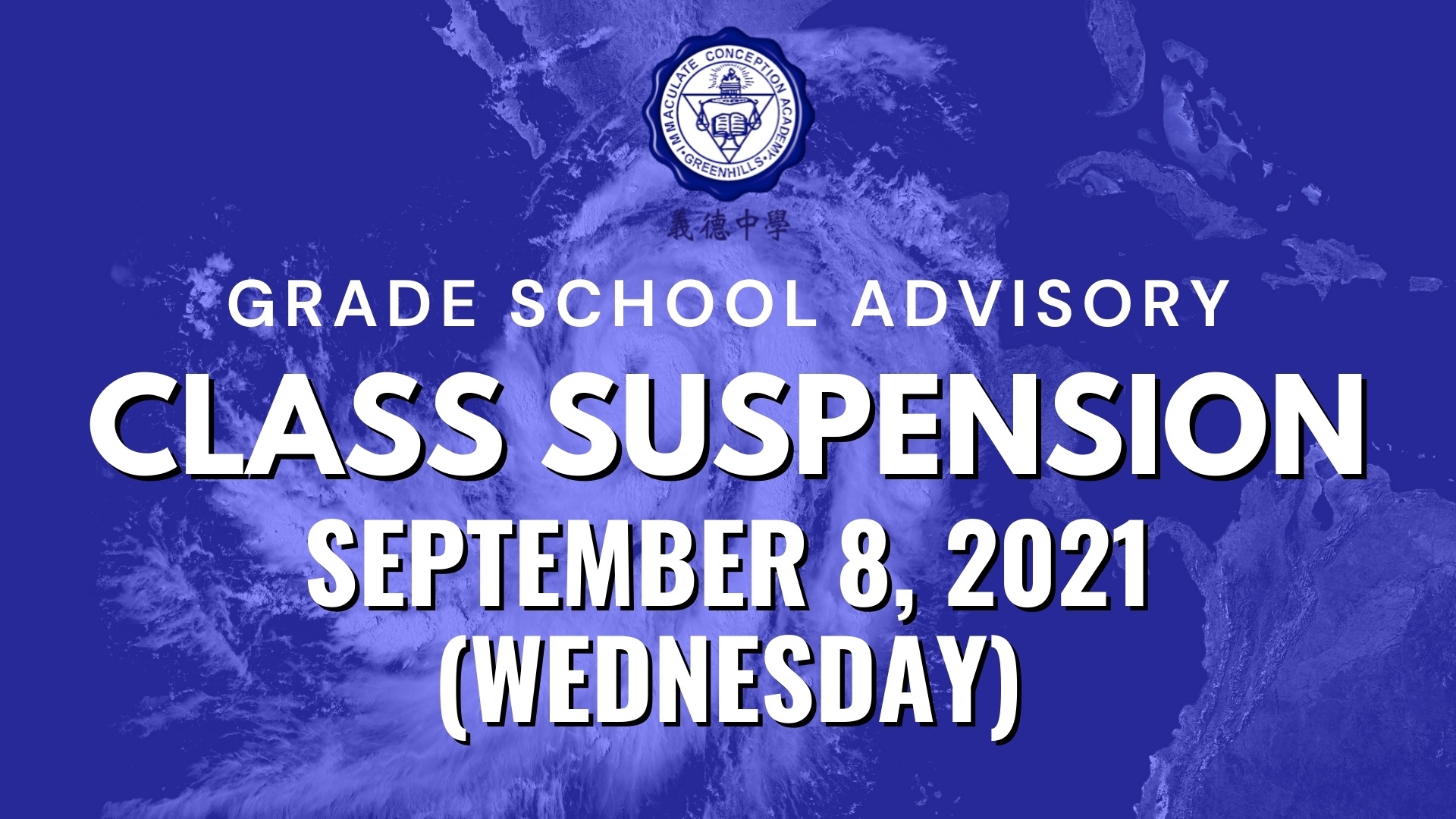 Grade School Advisory: Class Suspension Sept. 8, 2021 (Wednesday
