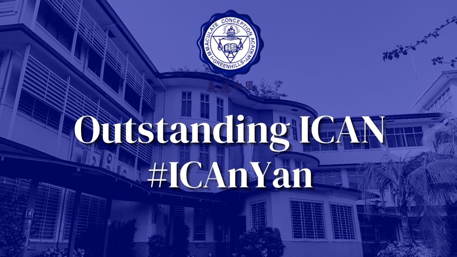 Outstanding ICAn ICAnYan Immaculate Conception Academy