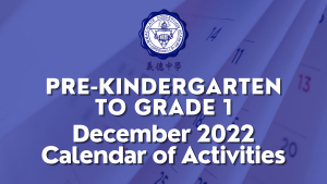 Pre-Kindergarten to Grade 1 Calendar of Activities for December 2022
