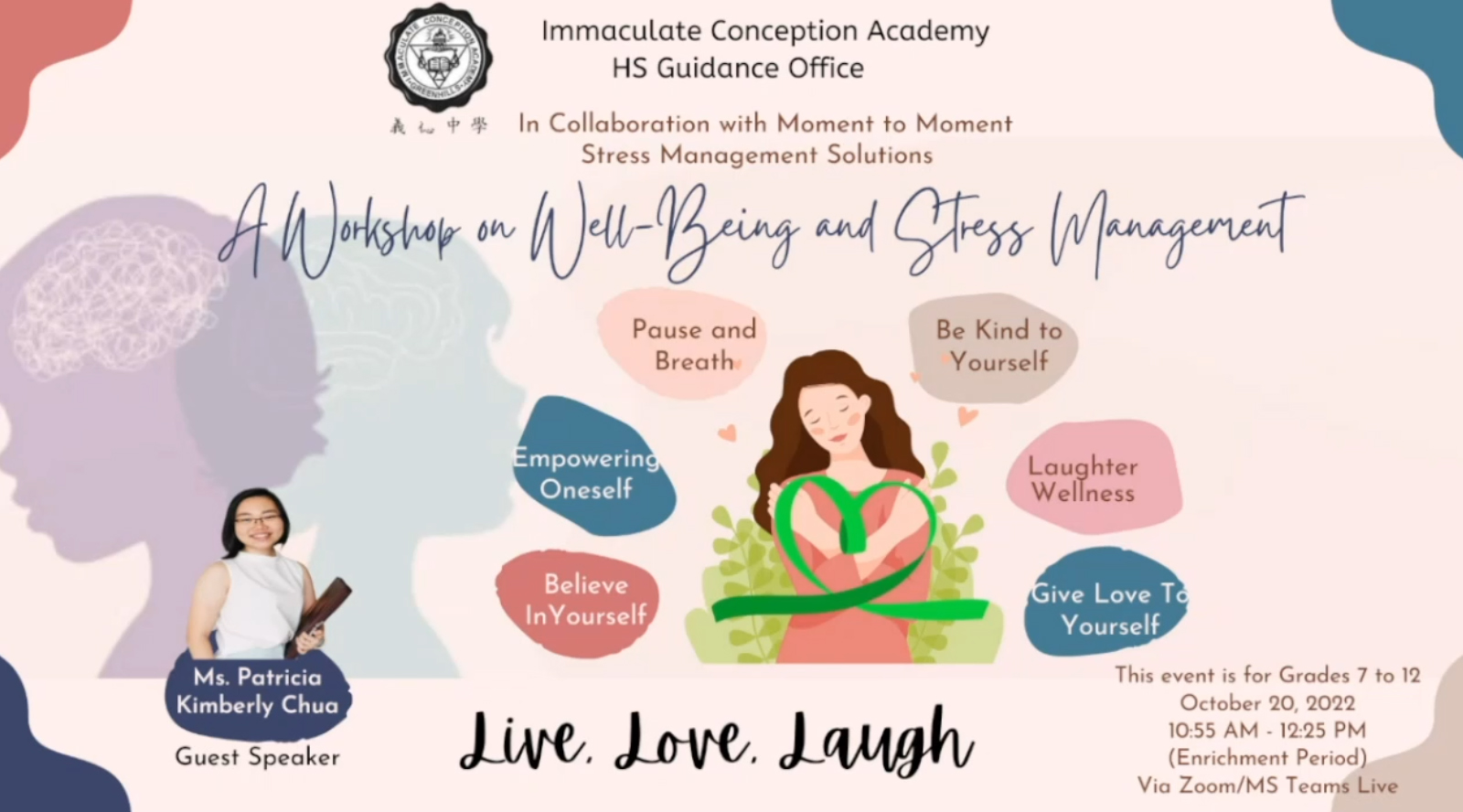 "Live, Love, Laugh" A Workshop on Well-Being and Stress Management