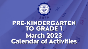 Pre-Kindergarten to Grade 1 Calendar of Activities for March 2023